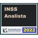 INSS - Analista (DAMÁSIO 2022)